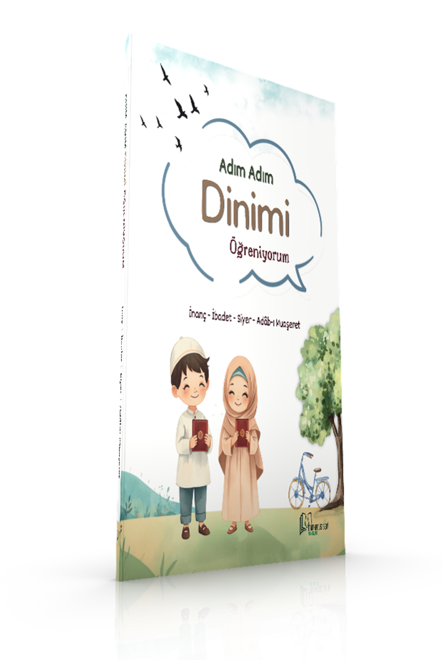 ADIM ADIM DİNİMİ ÖĞRENİYORUM