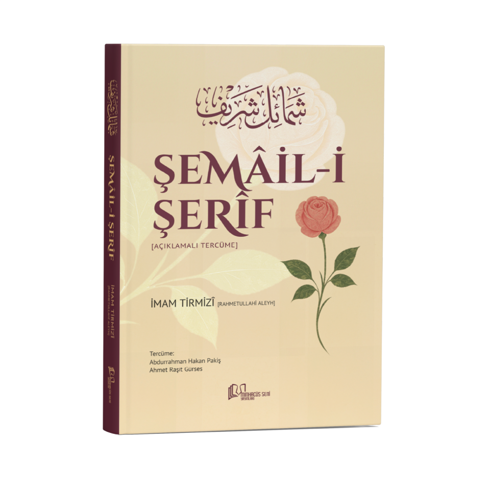 ŞEMÂİL-İ ŞERÎF (AÇIKLAMALI TERCÜME)